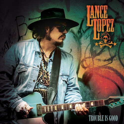 Lance Lopez - Trouble Is Good - Orange [Colored Vinyl] (Org)