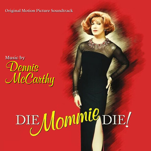 Die Mommie Die!