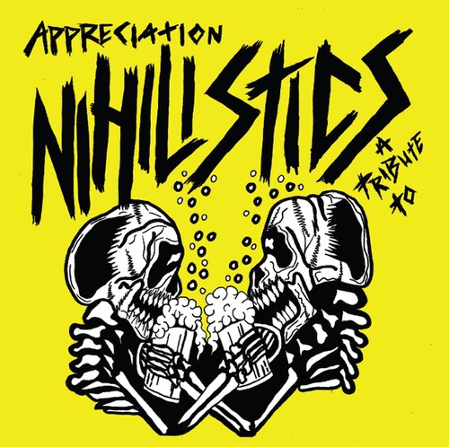 Appreciation: A Tribute To The Nihilistics / Var - Appreciation: A Tribute To The Nihilistics / Var