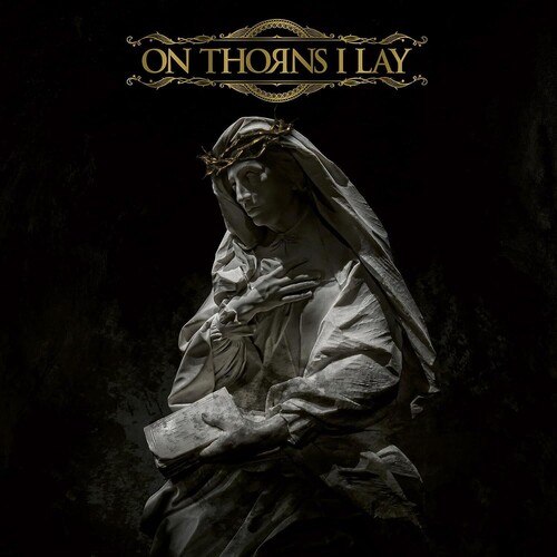 On Thorns I Lay - On Thorns I Lay (Gate) [Limited Edition]