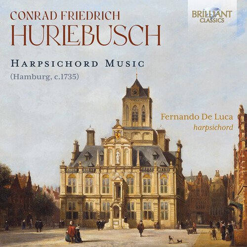 Hurlebusch: Harpsichord Music