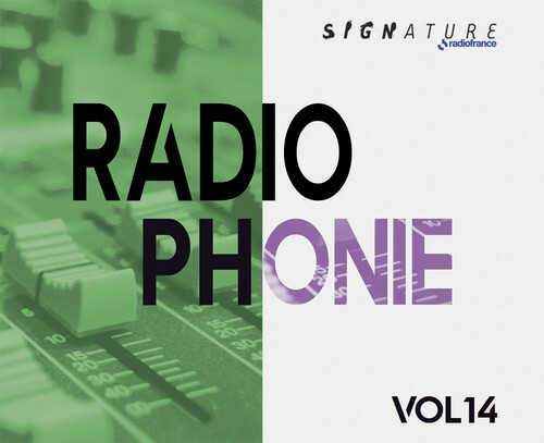 Radiophonie Vol. 14
