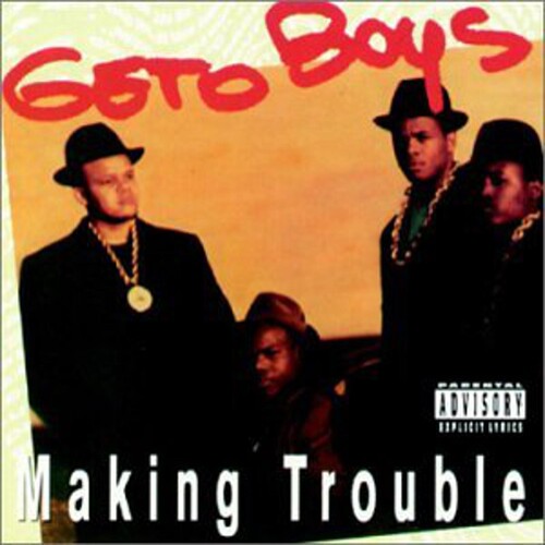 Making Trouble [Explicit Content]