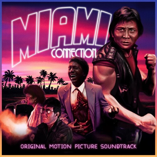 Miami Connection (Orginal Soundtrack)