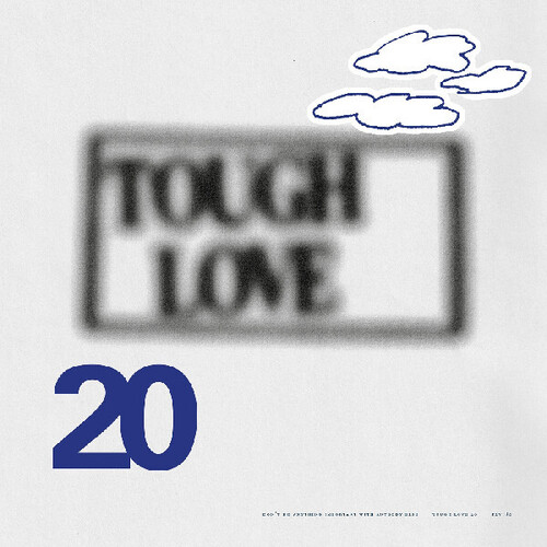 Tough Love 20: Don'T Do Anything Important With Anybody Else (Various Artis|Various Artists