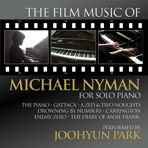 The Film Music Of Michael Nyman For Solo Piano|Park, Joohyun