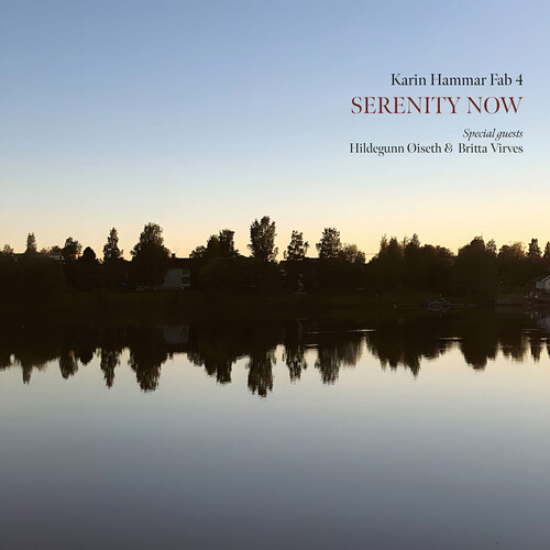 Karin Hammar Fab 4 - Serenity Now