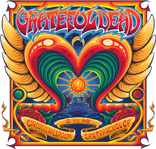 Grateful Dead - Carousel Ballroom San Francisco Ca 2/14/68 (Live)
