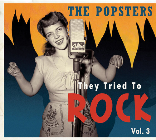 Popsters They Tried to Rock Vol. 3