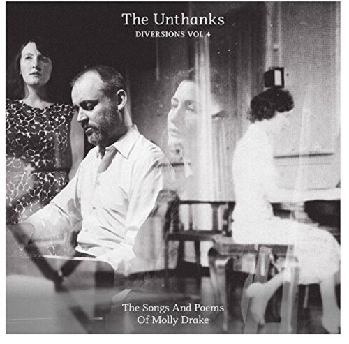 The Unthanks - Diversions 4: Songs And Poems Of Molly Drake
