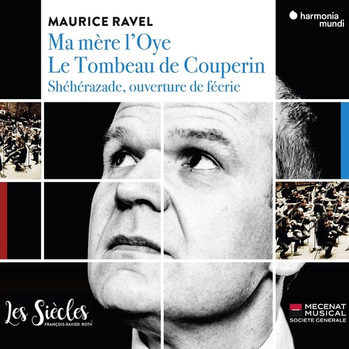 Ravel: Ma Mere L'Oye|Frangois Xavier Roth