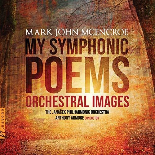 MY SYMPHONIC POEMS