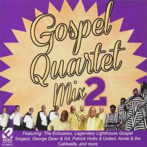 Gospel Quartet Mix Volume 2