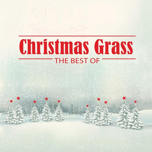 Christmas Grass: The Best Of (Various Artists)