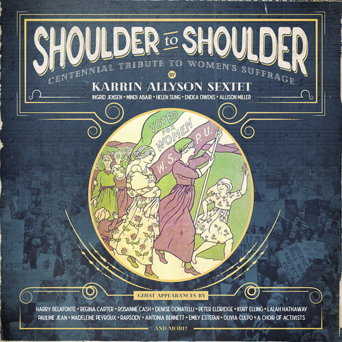 Shoulder To Shoulder: Centennial Tribute To Women's Suffrage