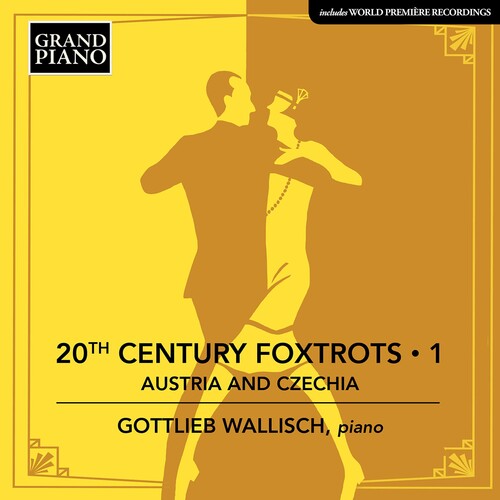 Gottlieb Wallisch - 20th Century Foxtrots 1