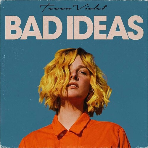 Tessa Violet - Bad Ideas [Colored Vinyl] [Download Included]
