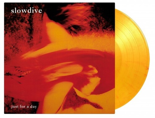 Slowdive - Just For A Day [Import Limited Edition 180-Gram 'Flaming' Orange LP]