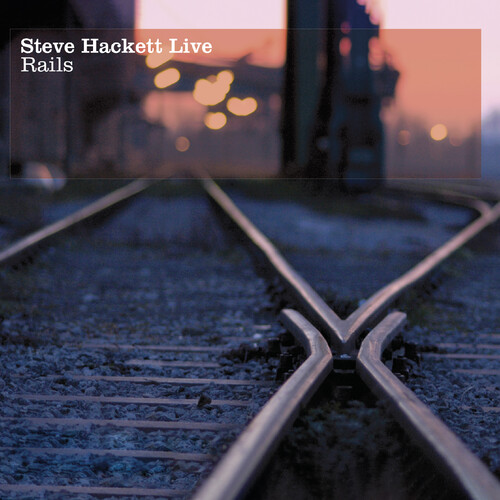 Steve Hackett - Live Rails [Import]
