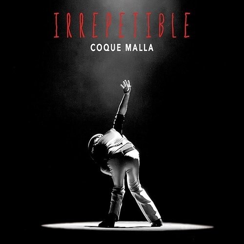 Coque Malla - Irrepetible