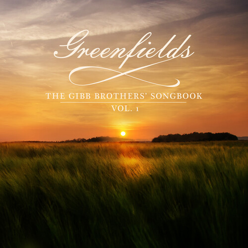 Greenfields: Gibb Brothers' Songbook Vol 1 [Import]