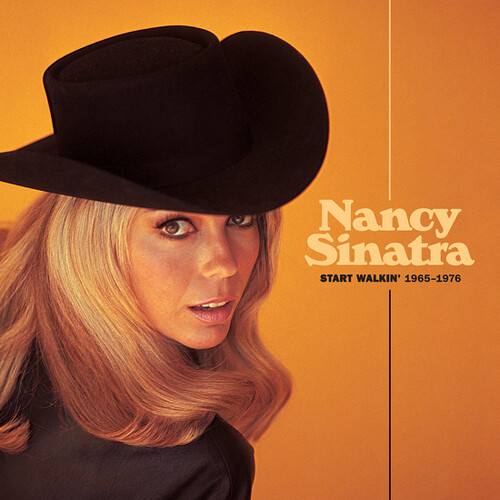 Nancy Sinatra - Start Walkin' 1965-1976 [Remastered] [Digipak]
