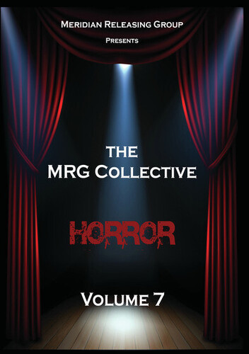The MRG Collective: Horror, Volume 7