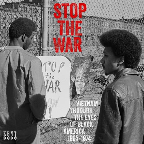 Stop The War: Vietnam Through The Eyes Of Black - Stop The War: Vietnam Through The Eyes Of Black