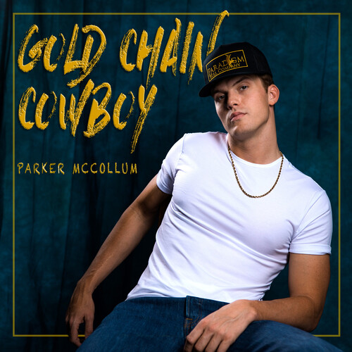 Parker McCollum - Gold Chain Cowboy