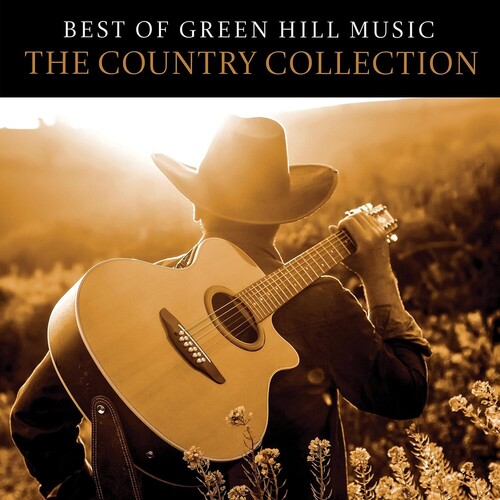 Best Of Green Hill Music: The Country Collection (Various Artists)