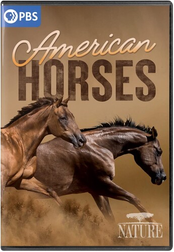 Nature: American Horses - Nature: American Horses
