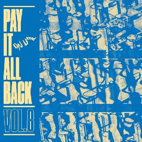 Pay It All Back 8 (Various Artists)