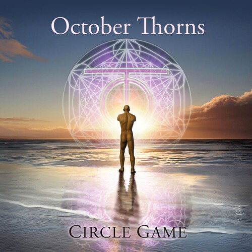 October Thorns - Circle Game