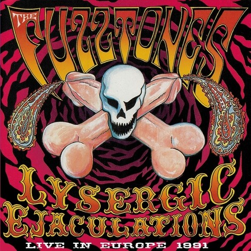 Lysergic Ejaculations: Live In Europe 1991