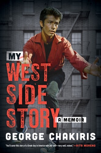Chakiris, George / Harrison, Lindsay - My West Side Story: A Memoir