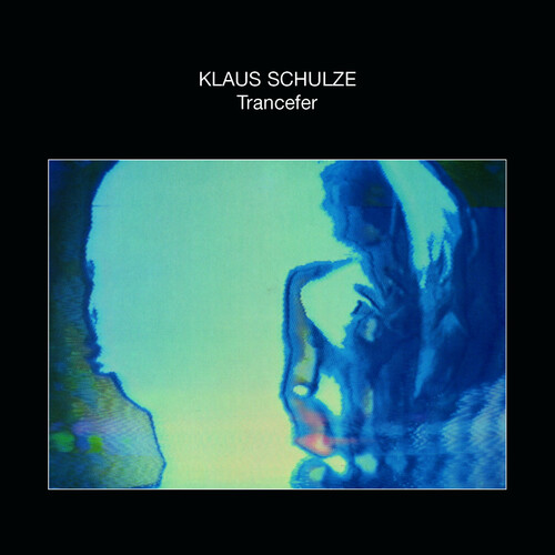 Klaus Schulze - Trancefer (Bonus Tracks) [Reissue]