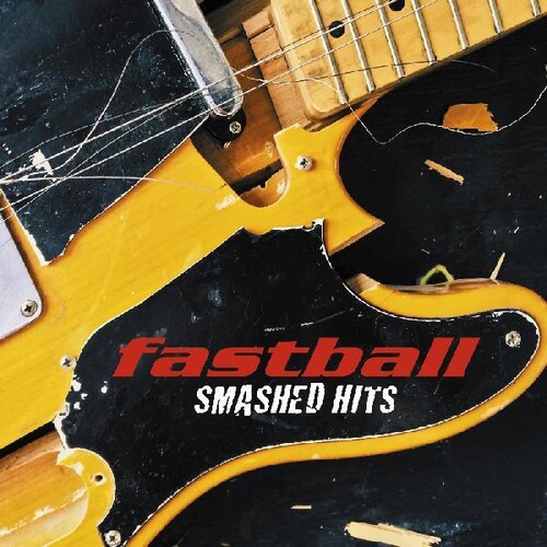 Fastball - Smashed Hits [Digipak]
