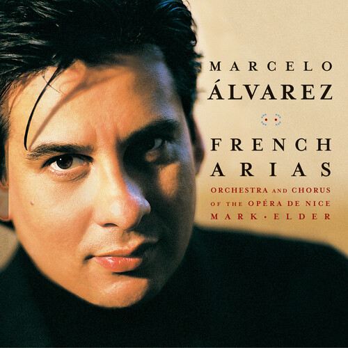 Marcelo Alvarez - French Arias