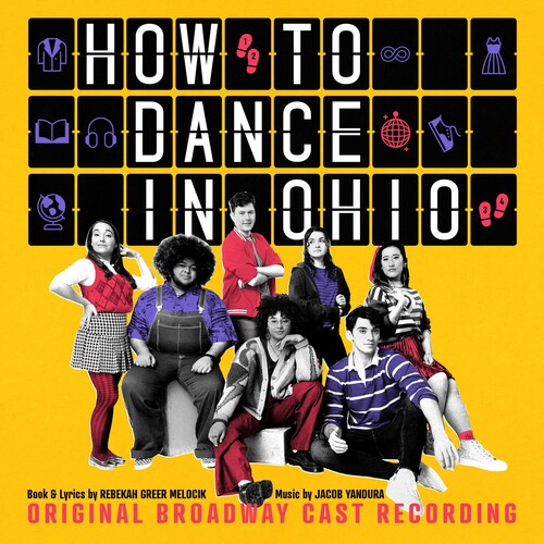 How To Dance In Ohio (Original Broadway Cast Recording)