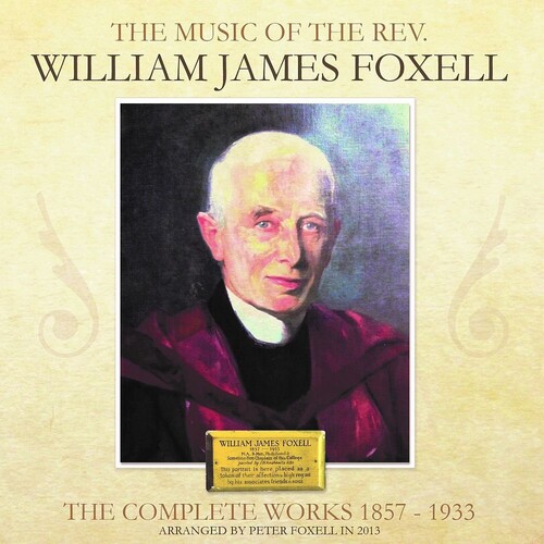 Music Of Rev W J Foxell - Soliloquies