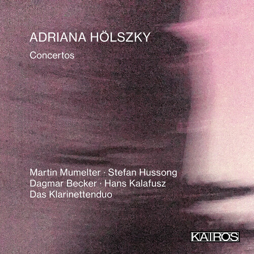 Adriana Holszky: Concertos (Various Artists)