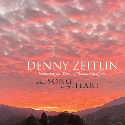 With a Song in My Heart /  Exploring the Music of Richard Rodgers