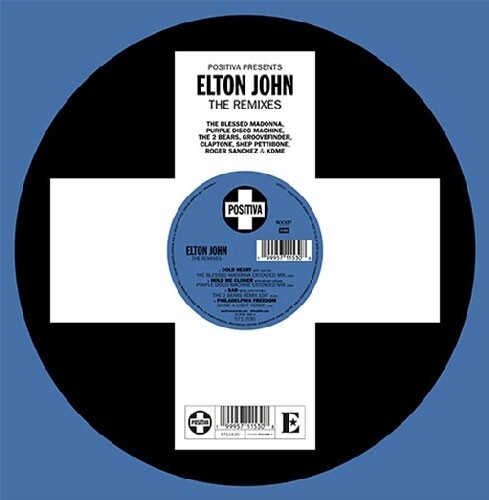 Positiva Presents: Elton John - The Remixes