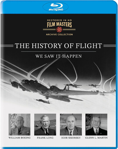 The History of Flight: We Saw It Happen