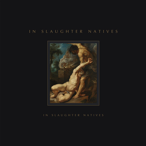 In Slaughter Natives|In Slaughter Natives