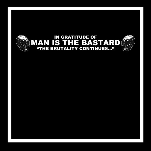In Gratitude Of Man Is The Bastard / Various - In Gratitude Of Man Is The Bastard / Various vinyl record cover