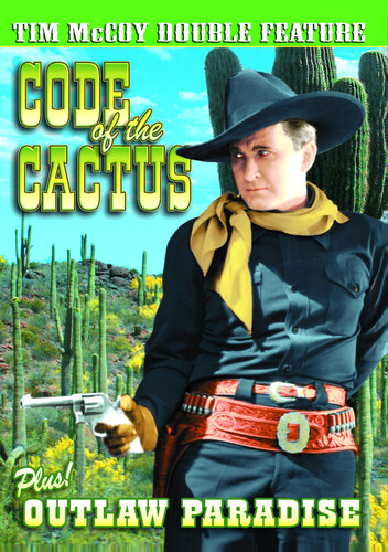 Code of the Cactus /  Outlaws' Paradise