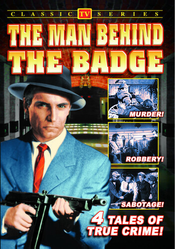 The Man Behind the Badge: Volume 1