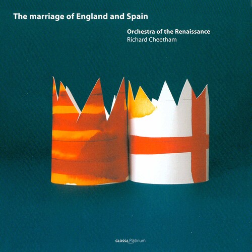 Marriage of England & Spain: Phillip II & Mary