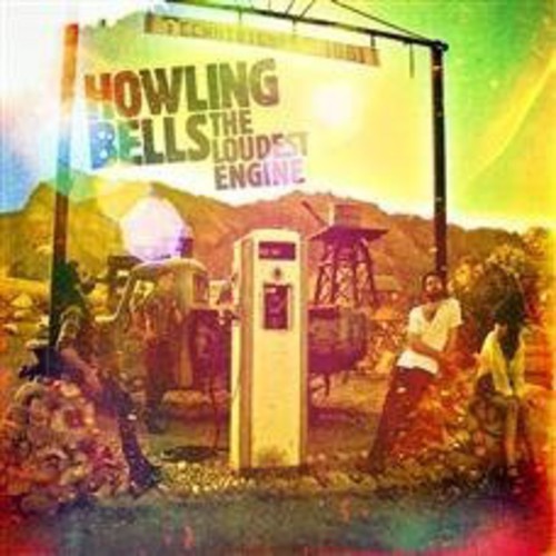 Howling Bells - Loudest Engine vinyl record cover